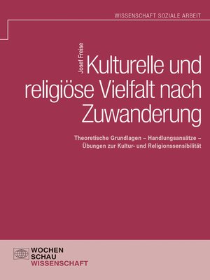 cover image of Kulturelle und religiöse Vielfalt nach Zuwanderung